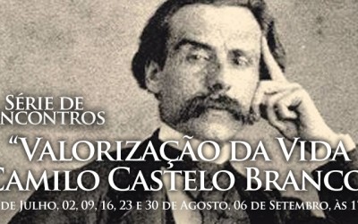 Valorização da Vida – Camilo Castelo Branco