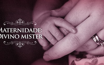 Maternidade: Divino mister