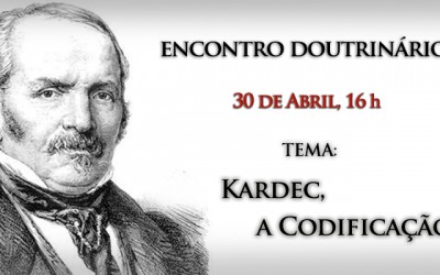 Encontro Doutrinário: Kardec, a Codificação