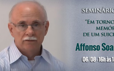 Seminário Affonso Soares: Em Torno de “Memórias de Um Suicida”