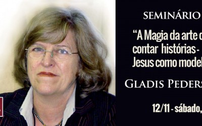 Seminário com Gladis Pedersen: A Magia da Arte de Contar Histórias – Jesus Como Modelo