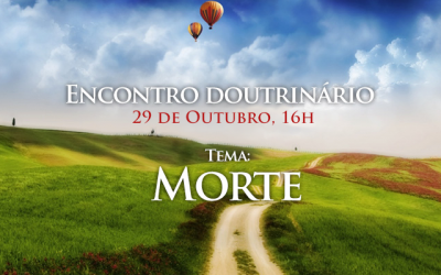 Encontro Doutrinário: A Morte