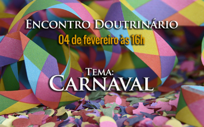 Encontro Doutrinário: Carnaval