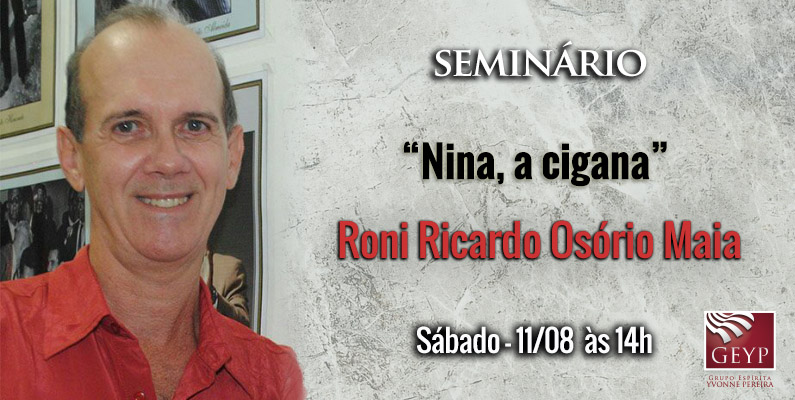 Seminário com Roni Ricardo: Nina, a Cigana