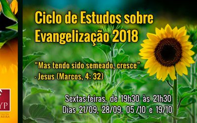 Ciclo de Estudos Sobre Evangelização 2018