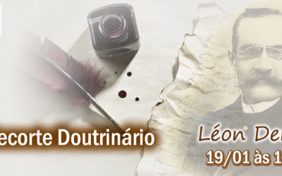 Recorte Doutrinário – Léon Denis